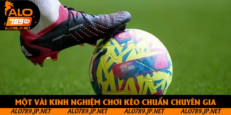 Bóng Đá Ảo Là Gì? Cẩm Nang Chơi Kèo Chuẩn Chỉ, Đạt Hiệu Quả Cao 4 Một vài kinh nghiệm chơi kèo chuẩn chuyên gia
