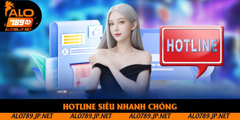 Liên Hệ - Hướng Dẫn Tân Binh Kết Nối Nhanh, Hỗ Trợ 24/7 2 Hotline siêu nhanh chóng